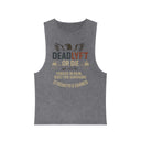 Forged in Pain, Strength is Earned - Deadlyft or Die Vintage Stonewash Cutoff Sleeveless