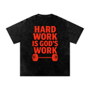 Hard Work Is God's Work - Deadlyft or Die Oversized Tee Vintage Stonewash